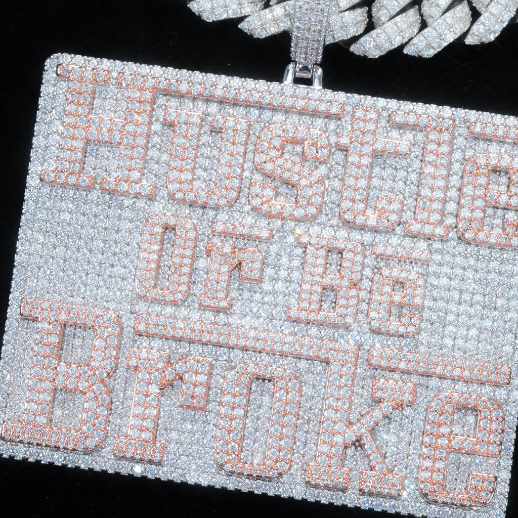 HUSTLE OR BE BROKE  ICED NECKLACE